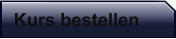 Kurs bestellen